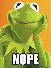 nope kermit