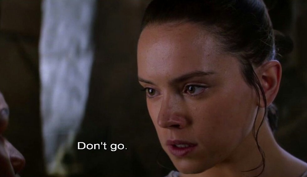 rey don't go