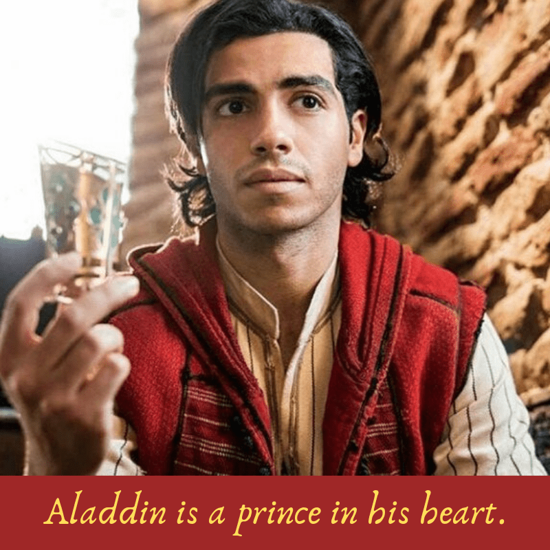 Aladdin is a prince