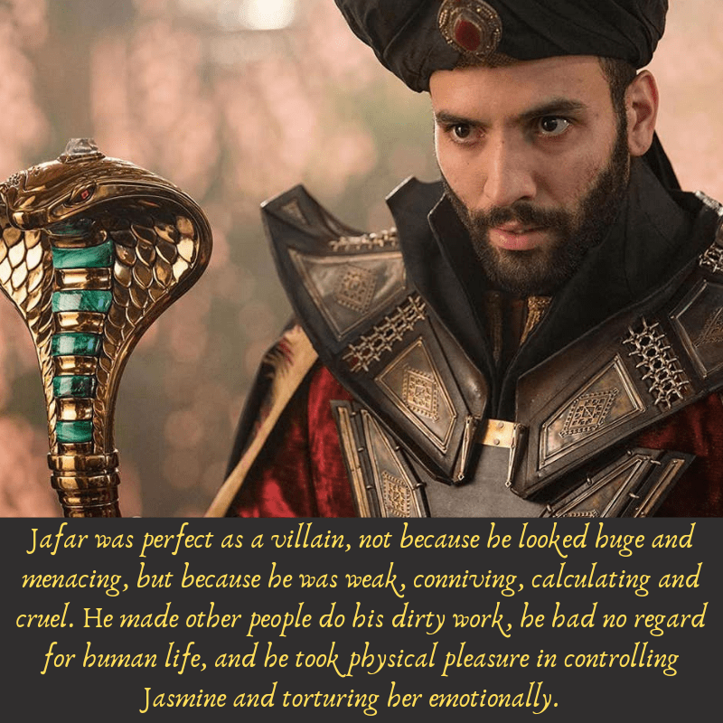Jafar was a perfect villain
