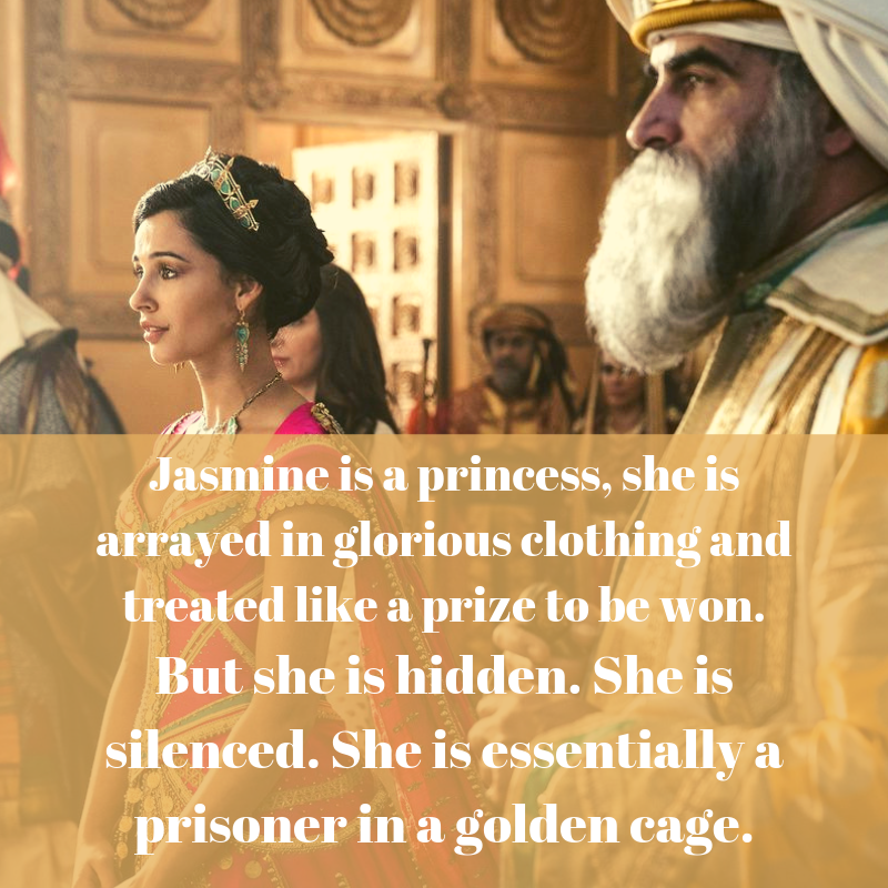 Jasmine essentially a prisoner in a golden cage.