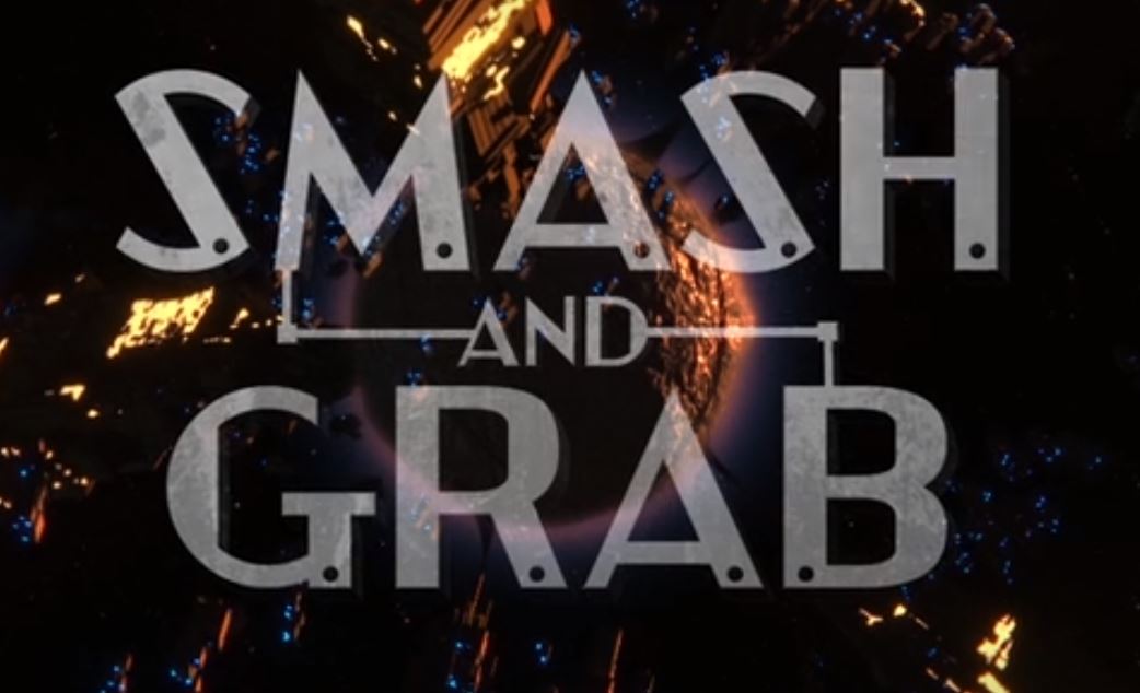 smash and grab