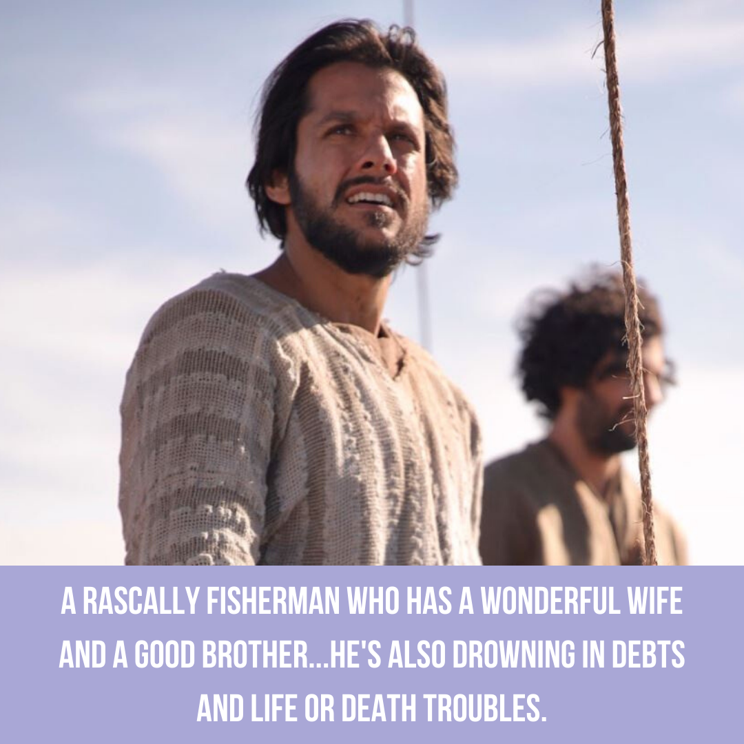 A rascally fisherman who has a wonderful wife and a good brother...who's up to his neck in debts and life or death troubles.